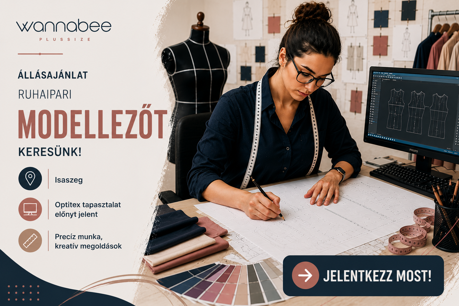 Dolgozz velünk – Lehet, hogy pont Téged keresünk!  Ruhaipari modellezőt várunk csapatunkba!